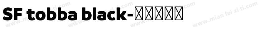 SF tobba black字体转换